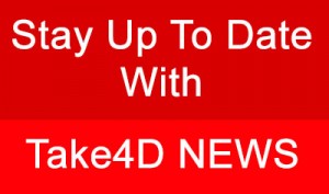 Sign Up To Take4D News